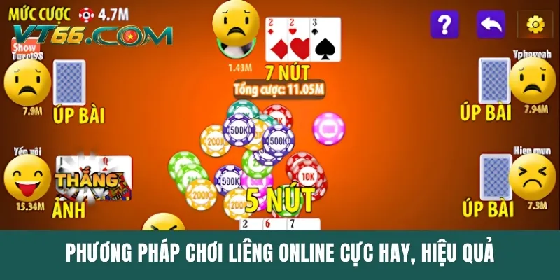Phương pháp chơi Liêng online cực hay, hiệu quả