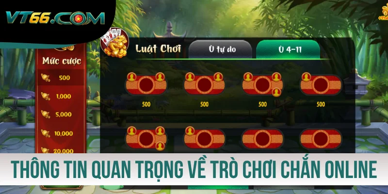 Thông tin quan trọng về trò chơi Chắn online
